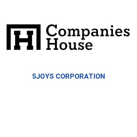 5JOYS CORPORATION | Companies House Registry Search