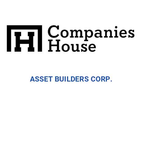 ASSET BUILDERS CORP. | Companies House Registry Search