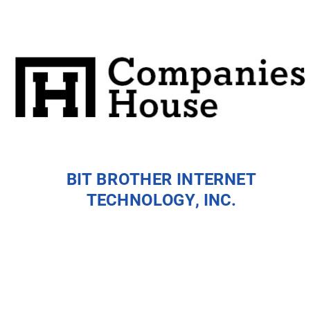 BIT BROTHER INTERNET TECHNOLOGY, INC. | Companies House Registry Search