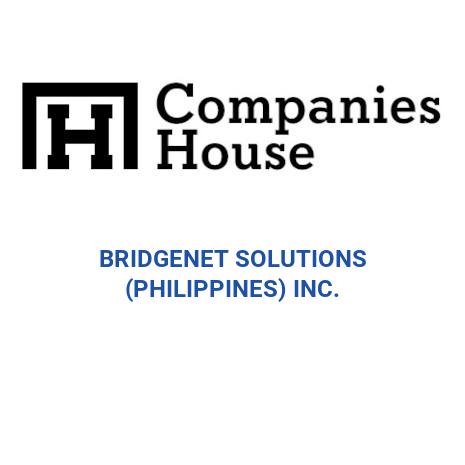 BRIDGENET SOLUTIONS (PHILIPPINES) INC. | Companies House Registry Search