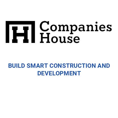 BUILD SMART CONSTRUCTION AND DEVELOPMENT | Companies House Registry Search