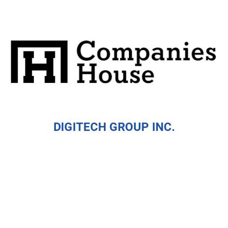 DIGITECH GROUP INC. | Companies House Registry Search