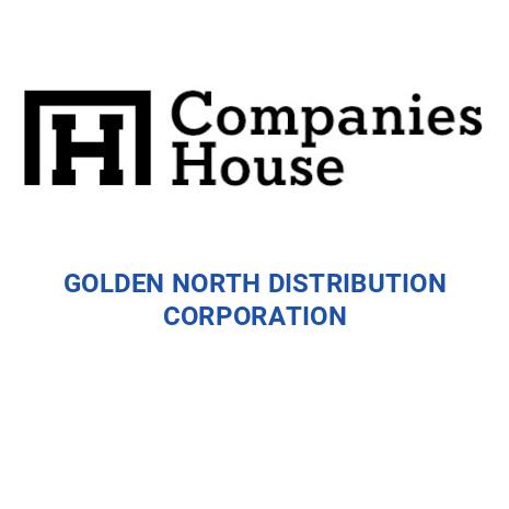 GOLDEN NORTH DISTRIBUTION CORPORATION | Companies House Registry Search