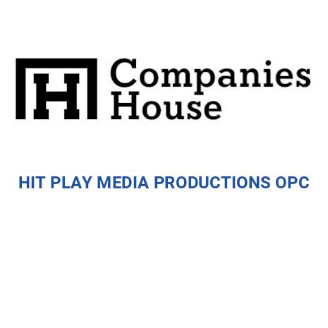 HIT PLAY MEDIA PRODUCTIONS OPC | Companies House Registry Search