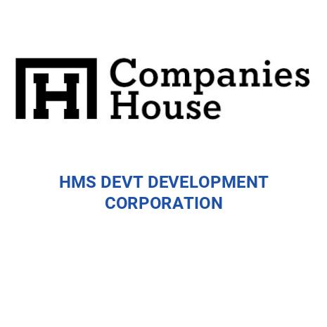 Hms Development HMS DEVT DEVELOPMENT CORPORATION | Companies House Registry Search