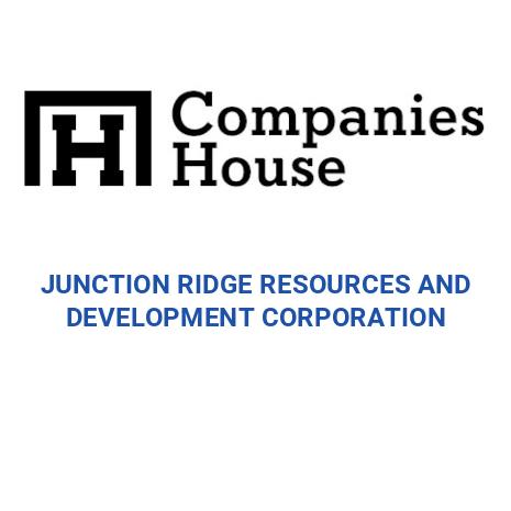 JUNCTION RIDGE RESOURCES AND DEVELOPMENT CORPORATION | Companies House ...