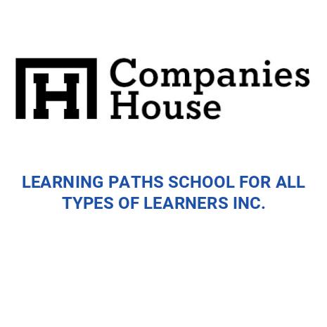 LEARNING PATHS SCHOOL FOR ALL TYPES OF LEARNERS INC. | Companies House ...