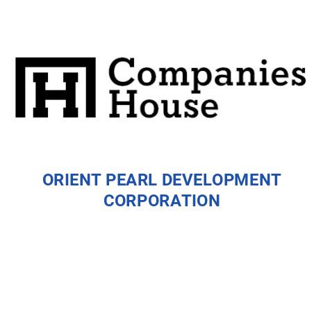 ORIENT PEARL DEVELOPMENT CORPORATION | Companies House Registry Search