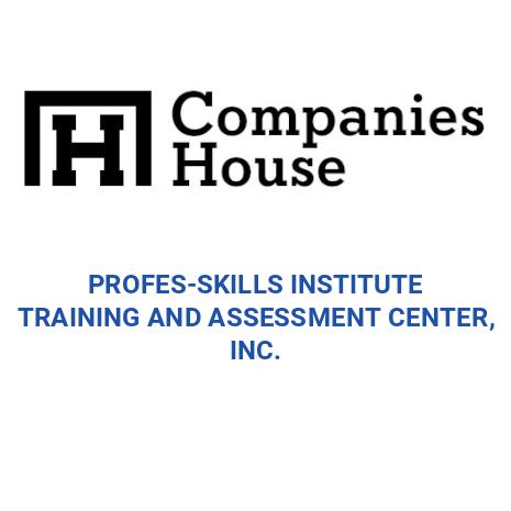 PROFES-SKILLS INSTITUTE TRAINING AND ASSESSMENT CENTER, INC ...