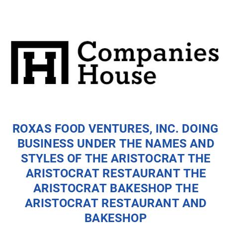Vience Roxas ROXAS FOOD VENTURES, INC. | Companies House Registry Search
