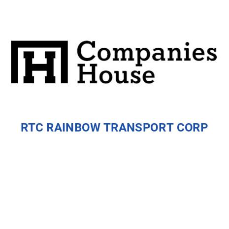 RTC RAINBOW TRANSPORT CORP | Companies House Registry Search