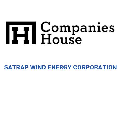 SATRAP WIND ENERGY CORPORATION | Companies House Registry Search