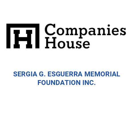 SERGIA G. ESGUERRA MEMORIAL FOUNDATION INC. | Companies House Registry ...