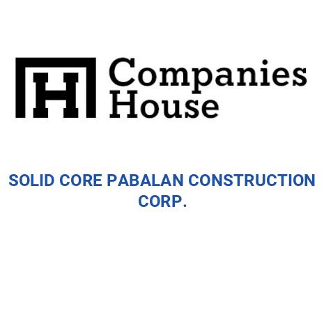 SOLID CORE PABALAN CONSTRUCTION CORP. | Companies House Registry Search