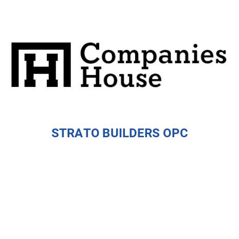 Strato Hause STRATO BUILDERS OPC | Companies House Registry Search