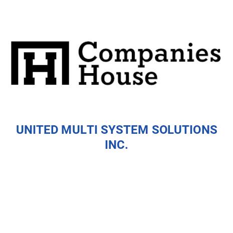 UNITED MULTI SYSTEM SOLUTIONS INC. | Companies House Registry Search