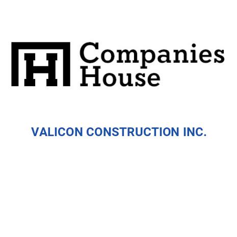 VALICON CONSTRUCTION INC. | Companies House Registry Search
